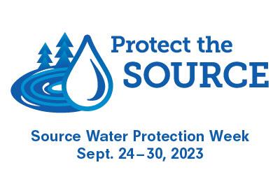 Source Water Protection Week 2023